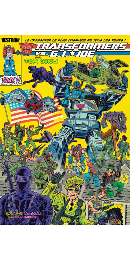 Transformers vs. G.I. Joe par Tom Scioli T01 (VF)