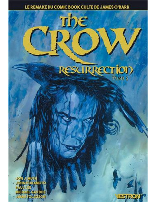 The Crow : Resurrection, tome 2  (VF)