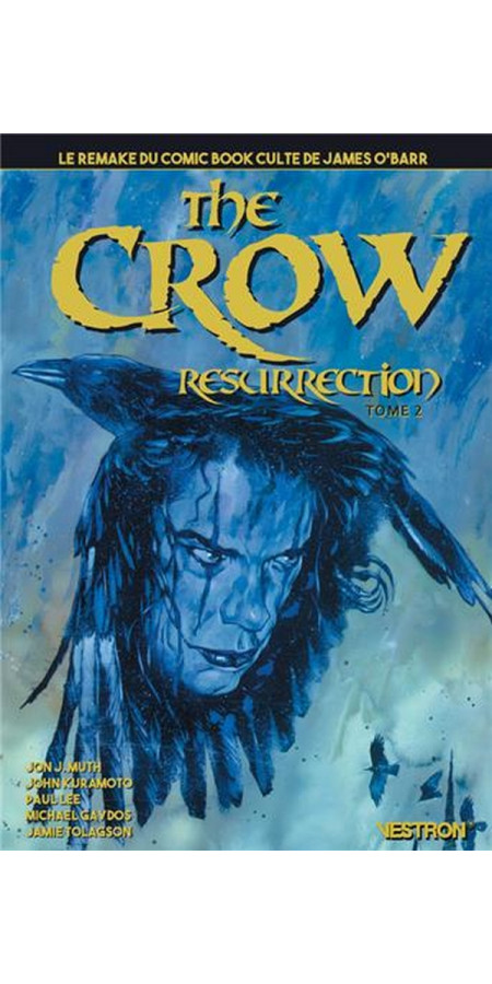 The Crow : Resurrection, tome 2  (VF)