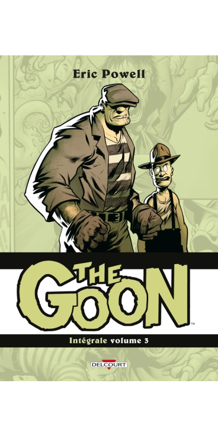 THE GOON L’INTÉGRALE VOLUME 3 (VF)