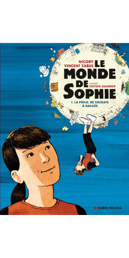 Le Monde de Sophie - La Philo de Socrate à Galilée - tome 1 (VF) occasion