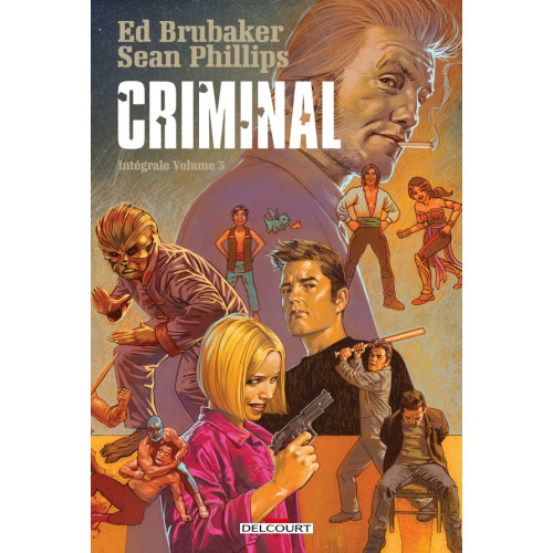 Criminal - Intégrale Volume 3 (VF)