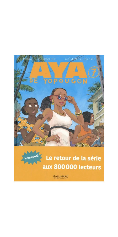 Aya de Yopougon Tome 7 (VF) occasion