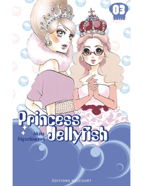 Princess Jellyfish T3 (VF)