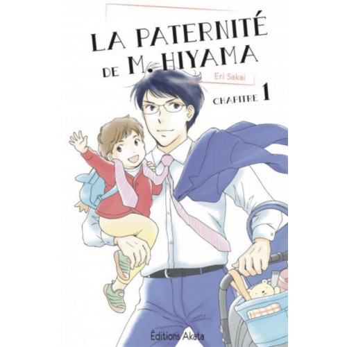 LA PATERNITE DE M. HIYAMA - TOME 1 (VF)