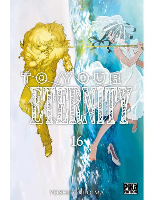 Couverture de To Your Eternity T16