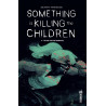 Something is Killing the Children Tome 6 (VF)