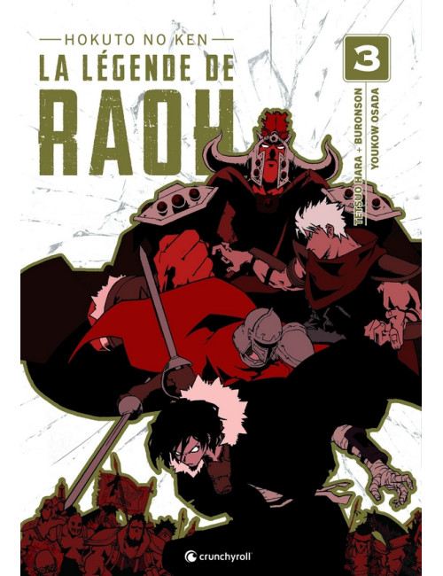 Hokuto No Ken (Spin Off) La Légende de Raoh T02 (VF)