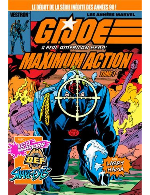 G.I. JOE, A Real American Hero : Maximum Action tome 1 (VF)