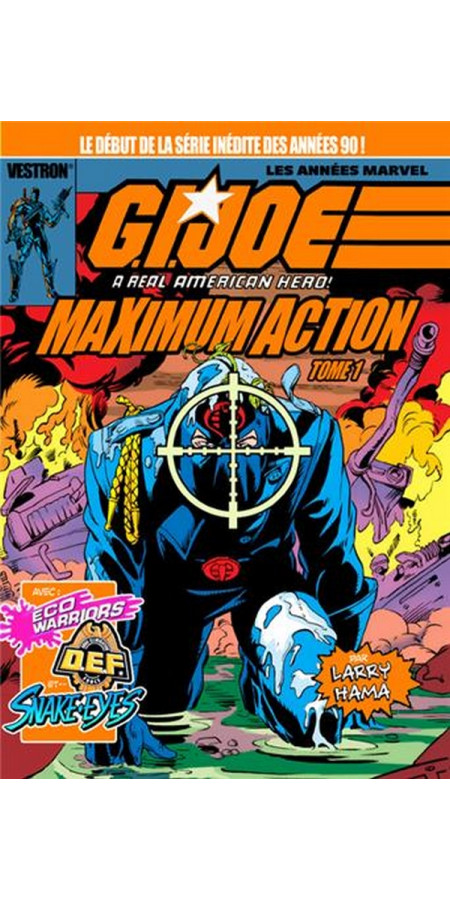 G.I. JOE, A Real American Hero : Maximum Action tome 1 (VF)