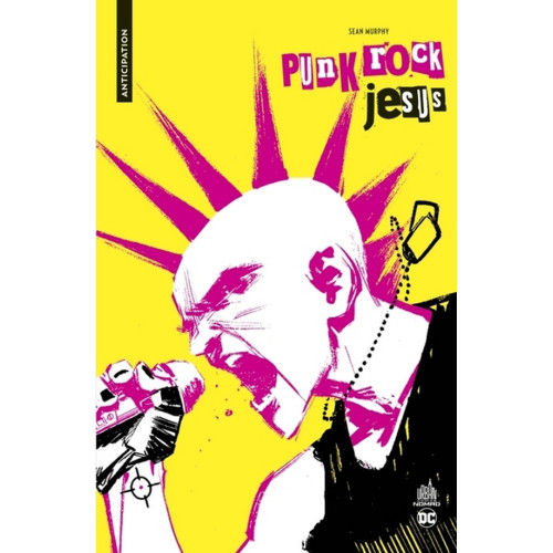 URBAN COMICS NOMAD : PUNK ROCK JESUS (VF)