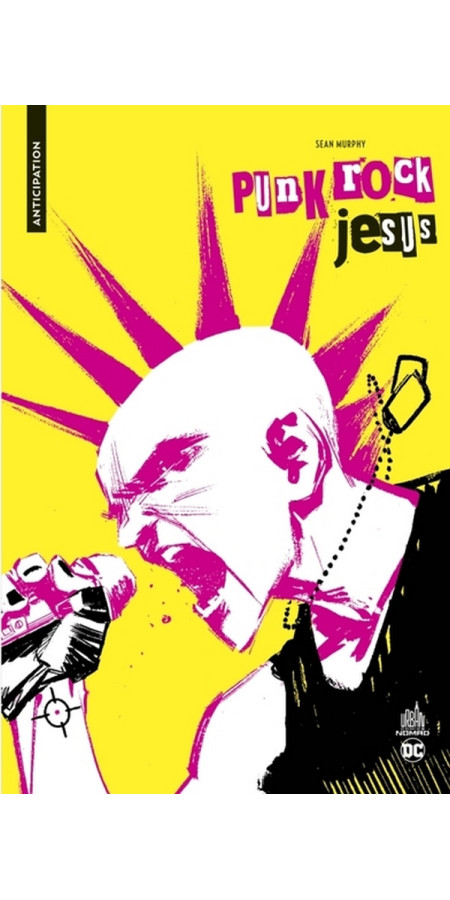 URBAN COMICS NOMAD : PUNK ROCK JESUS (VF)