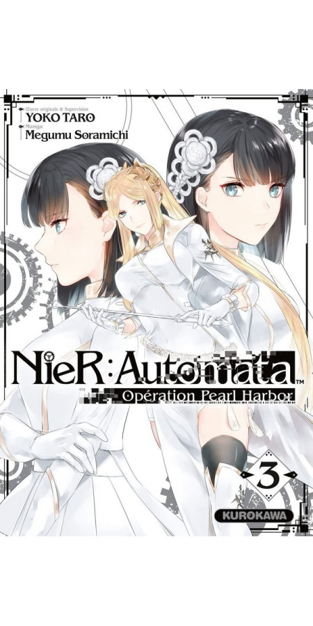 NIER:AUTOMATA OPERATION PEARL HARBOR - TOME 3 (VF)