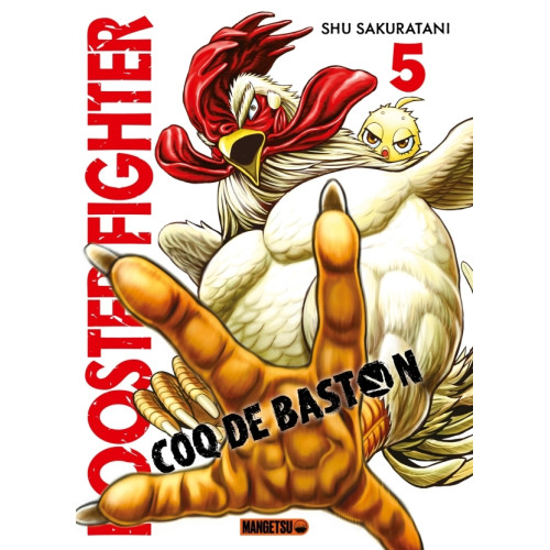 Rooster Fighter - Coq de Baston T04 (VF)