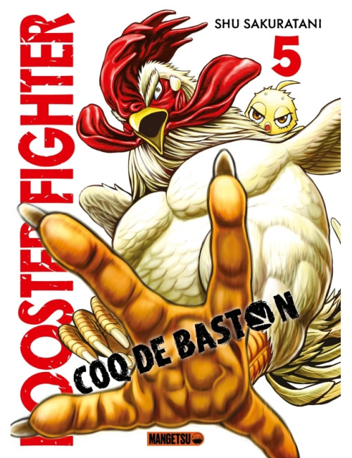 Rooster Fighter - Coq de Baston T04 (VF)