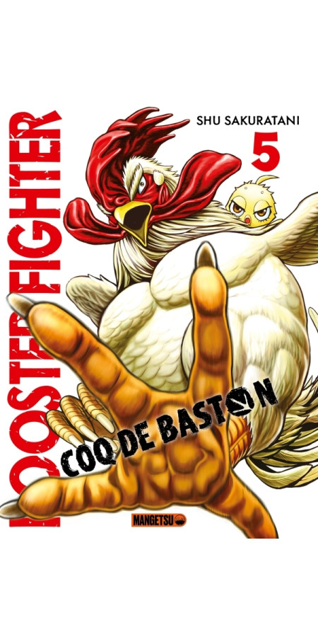 Rooster Fighter - Coq de Baston T04 (VF)