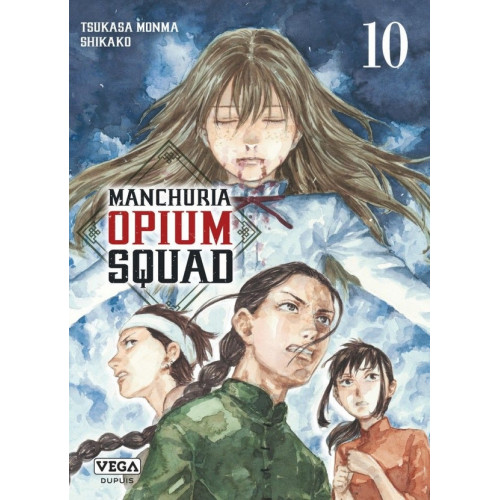 Manchuria Opium Squad Tome 10 (VF)