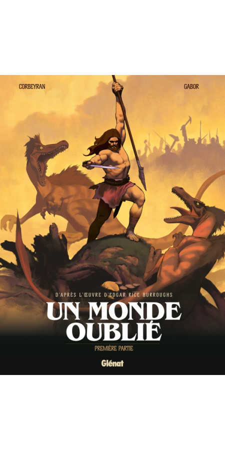 Un monde oublié - Tome 01 (VF)