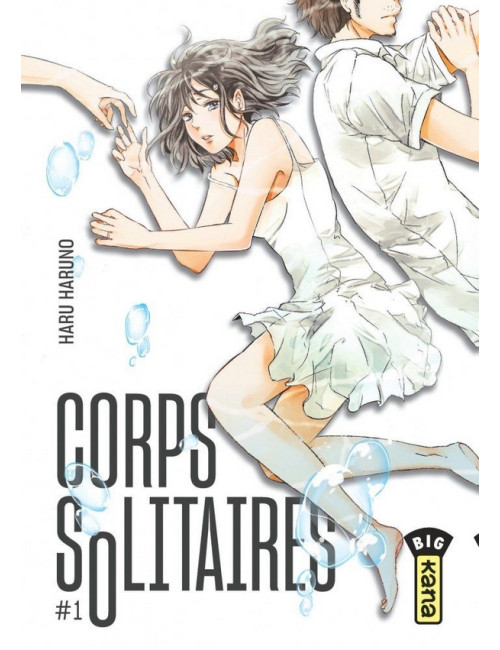 Corps Solitaires - Tome 1 (VF)