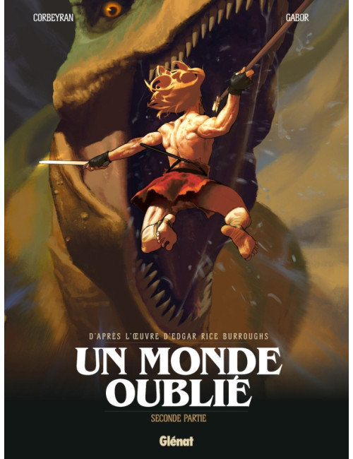 Un monde oublié - Tome 02 (VF)