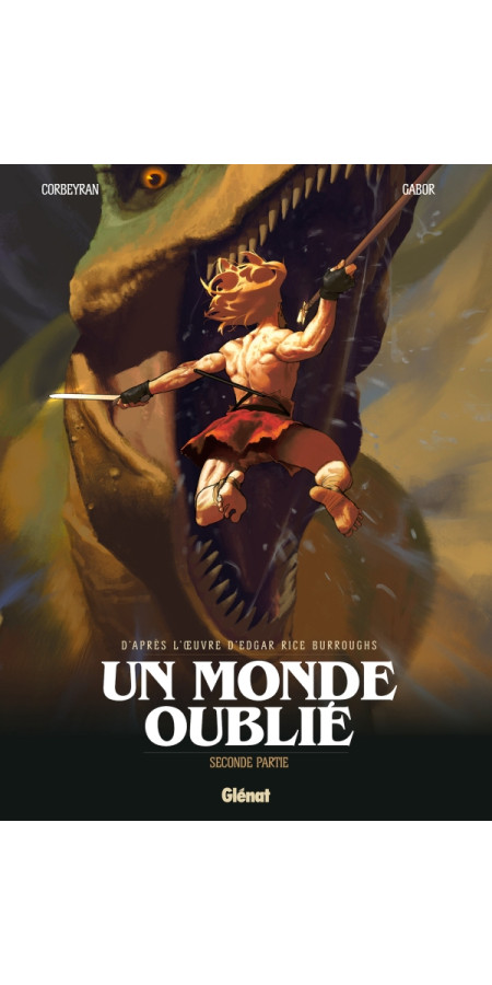 Un monde oublié - Tome 02 (VF)