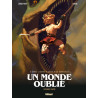 Un monde oublié - Tome 02 (VF)