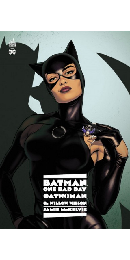 BATMAN - ONE BAD DAY : CATWOMAN (VF)