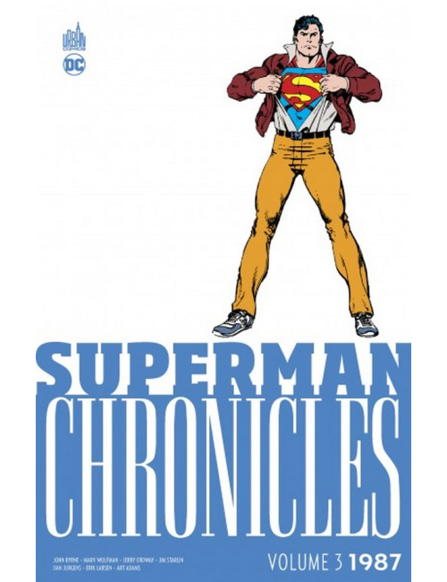 SUPERMAN CHRONICLES - T03 - SUPERMAN CHRONICLES 1987 VOLUME 3 (VF)