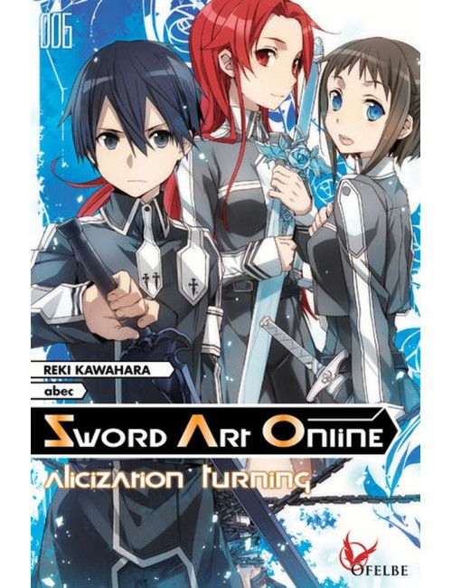 Sword Art Online - Light Novel Vol.6 (VF) Occasion