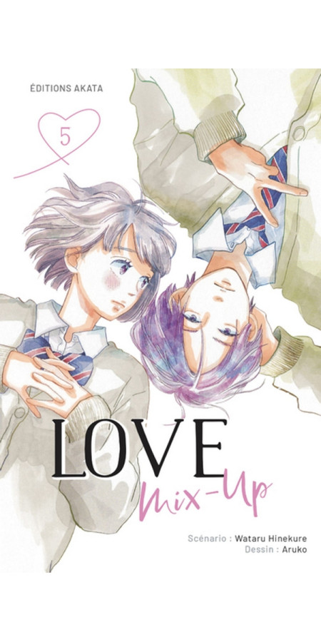 LOVE MIX-UP TOME 5 (VF)