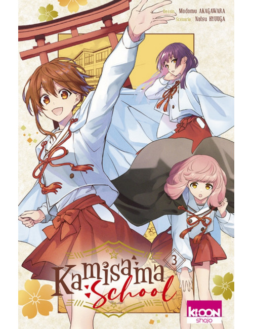 KAMISAMA SCHOOL T03 (VF)