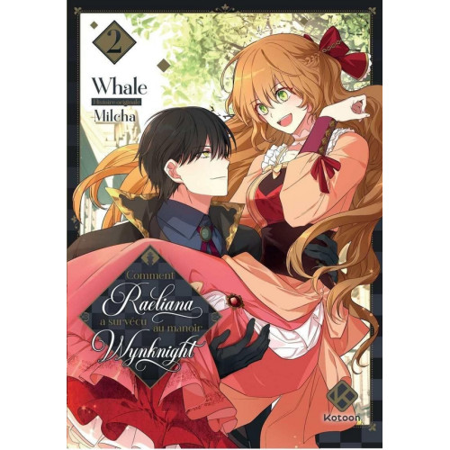 COMMENT RAELIANA A SURVECU AU MANOIR WYNKNIGHT - TOME 2 (VF)