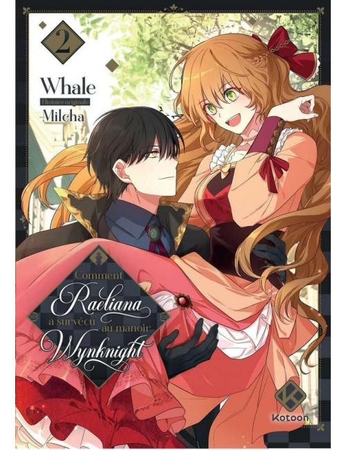 COMMENT RAELIANA A SURVECU AU MANOIR WYNKNIGHT - TOME 2 (VF)