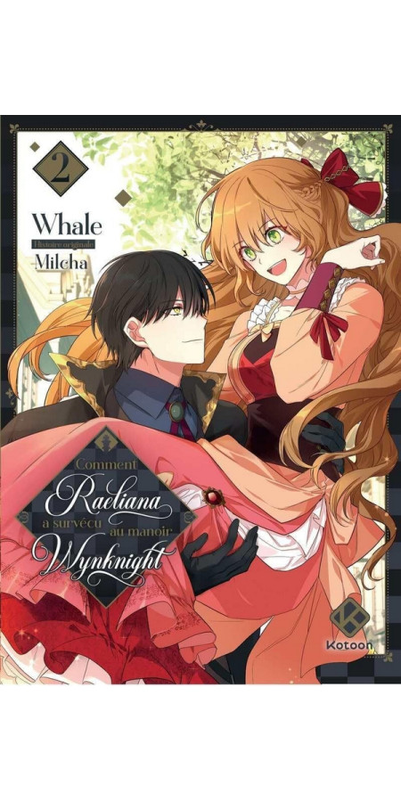 COMMENT RAELIANA A SURVECU AU MANOIR WYNKNIGHT - TOME 2 (VF)