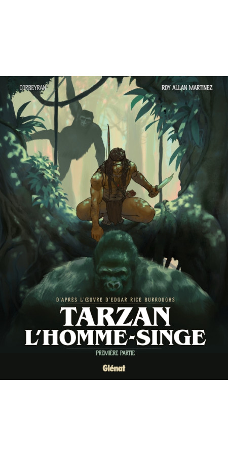 Tarzan, l'homme-singe - Tome 01 (VF)