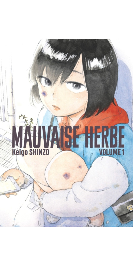 Mauvaise herbe vol.1 (VF)