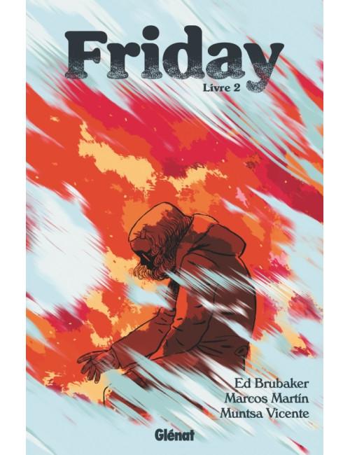 Friday Tome 2 (VF)