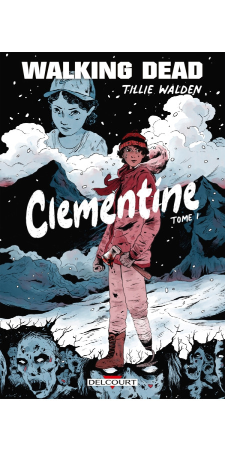 Walking Dead - Clementine T01 (VF)