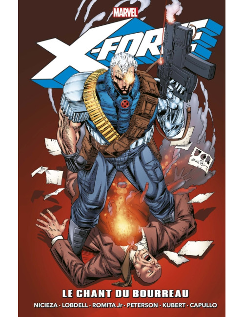 X-Force : Le chant du bourreau - Epic Collection (VF)