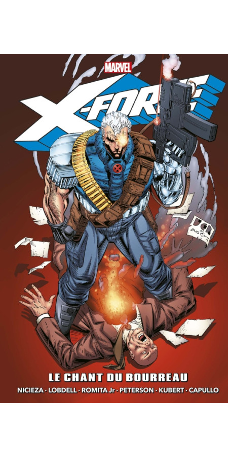 X-Force : Le chant du bourreau - Epic Collection (VF)