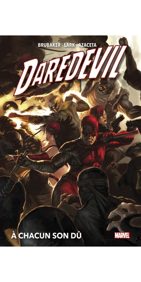 Daredevil (Ed BRUBAKER) Tome 1 : Le diable dans le bloc D (VF)