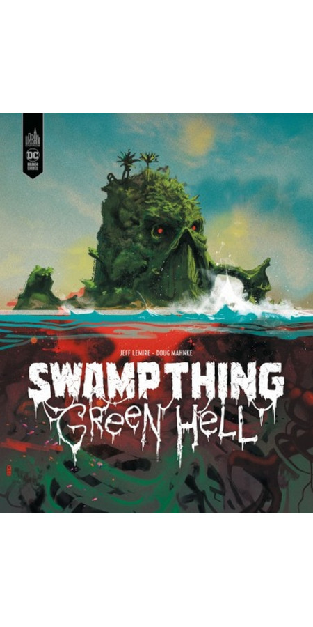 Swamp Thing Green Hell (VF)