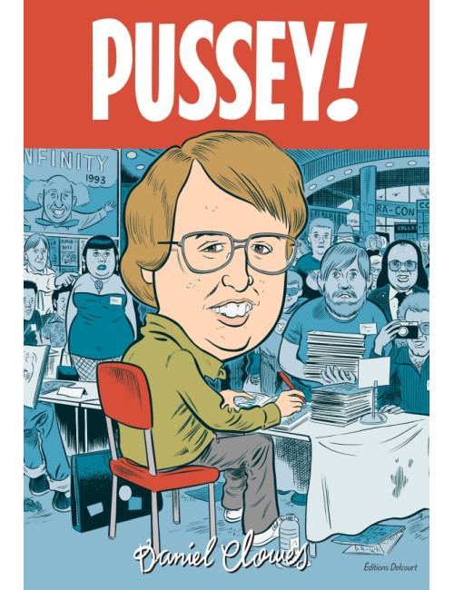 La Bibliothèque de Daniel Clowes - Pussey! (VF)