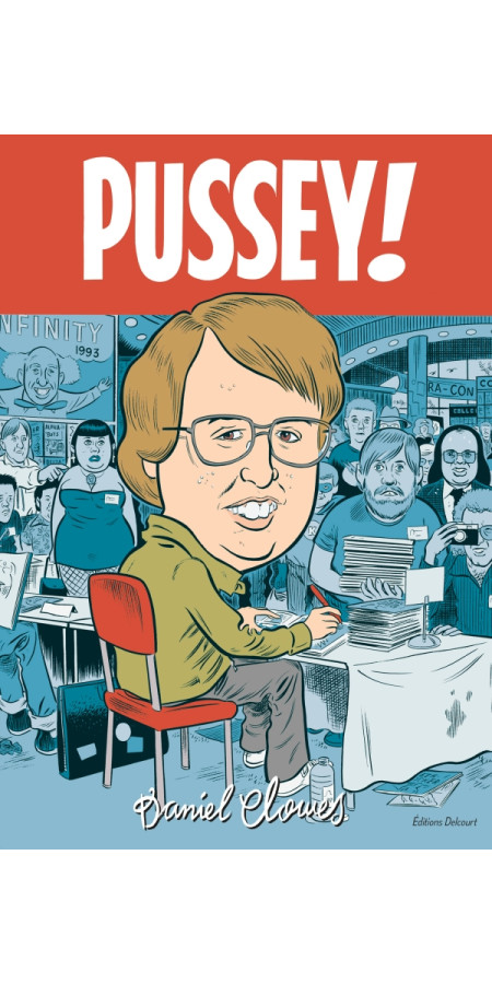 La Bibliothèque de Daniel Clowes - Pussey! (VF)