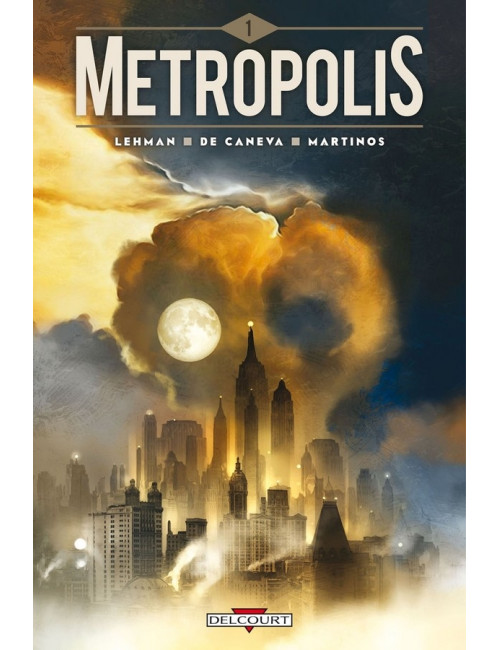 Metropolis Tome 1 (VF)