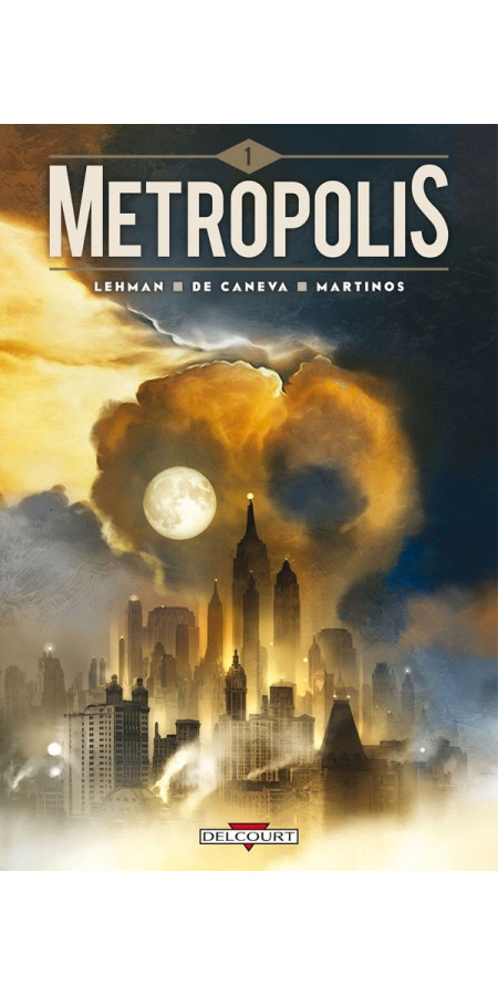 Metropolis Tome 1 (VF)