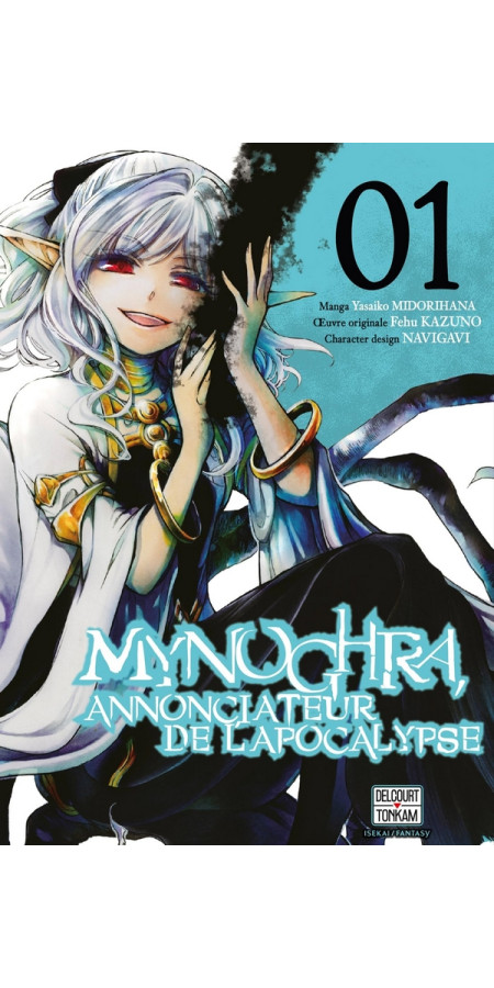 Mynoghra, Annonciateur de l'apocalypse T01 (VF)