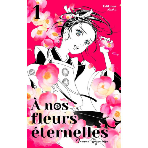 A nos fleurs éternelles Vol.1 (VF)