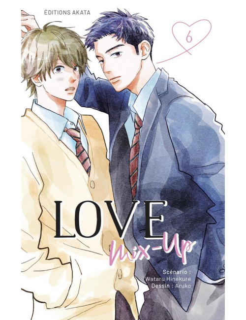 LOVE MIX-UP TOME 6 (VF)