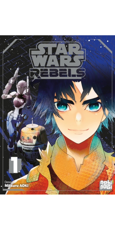 Star Wars Rebels T01 (VF)